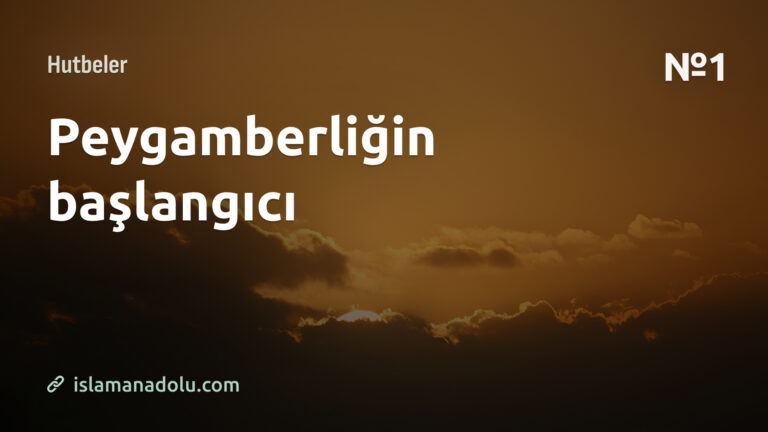 PEYGAMBERLİĞİN BAŞLANGICI 1 bölüm